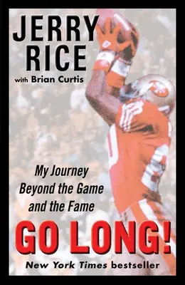 Go Long!: Meine Reise jenseits des Spiels und des Ruhmes - Go Long!: My Journey Beyond the Game and the Fame