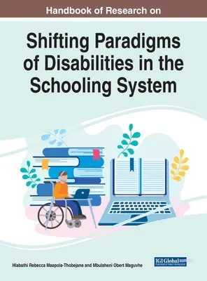 Handbuch der Forschung über den Paradigmenwechsel bei Behinderungen im Schulsystem - Handbook of Research on Shifting Paradigms of Disabilities in the Schooling System