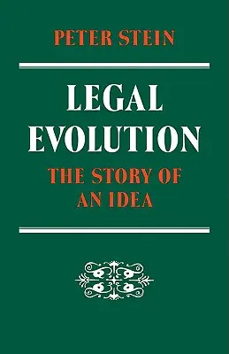 Juristische Evolution: Die Geschichte einer Idee - Legal Evolution: The Story of an Idea