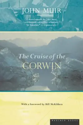 Die Kreuzfahrt der Corwin: Tagebuch der Arktis-Expedition von 1881 - The Cruise of the Corwin: Journal of the Arctic Expedition of 1881