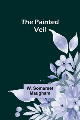 Der gemalte Schleier - The Painted Veil