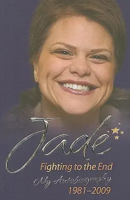 Jade Goody: Wie alles anfing - Mein erstes Buch - Jade Goody: How It All Began - My First Book