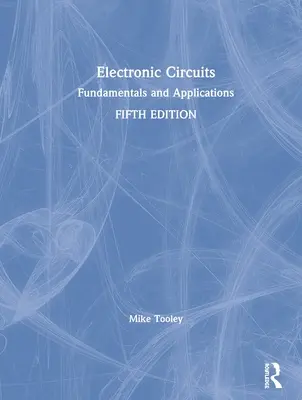 Elektronische Schaltungen: Grundlagen und Anwendungen - Electronic Circuits: Fundamentals and Applications