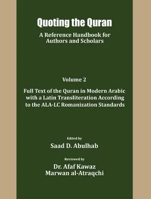 Den Koran zitieren: Ein Referenzhandbuch für Autoren und Gelehrte - Quoting the Quran: A reference Handbook for Authors and Scholars