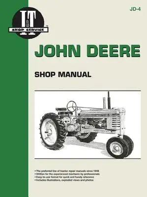 John Deere Werkstatt-Handbuch: Serien A, B, G, H, Modelle D, M - John Deere Shop Manual: Series A, B, G, H, Models D, M