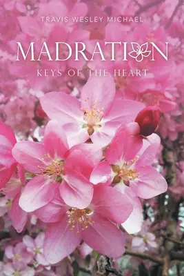 Madration: Die Schlüssel des Herzens - Madration: Keys of the Heart