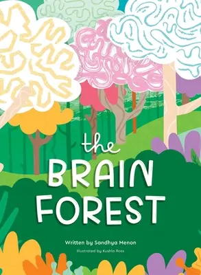 Der Wald des Gehirns - The Brain Forest