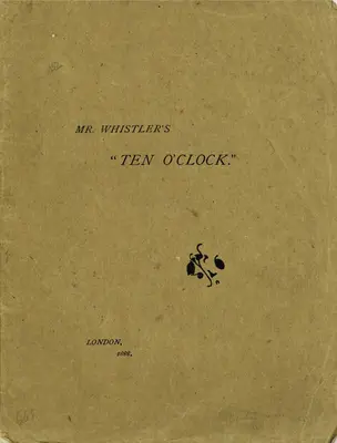 Mr. Whistler's Ten O'clock