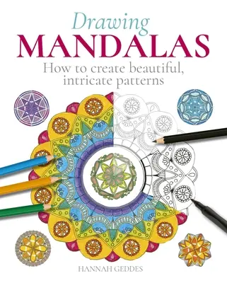 Mandalas zeichnen: Wie man schöne, komplizierte Muster erstellt - Drawing Mandalas: How to Create Beautiful, Intricate Patterns