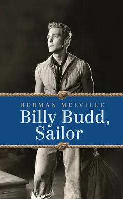 Billy Budd, Seemann - Billy Budd, Sailor