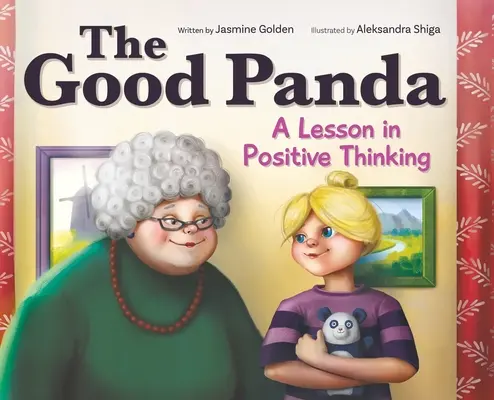 Der gute Panda: Eine Lektion in positivem Denken - The Good Panda: A Lesson in Positive Thinking