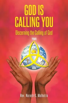 Gott beruft dich: Die Berufung Gottes erkennen - God Is Calling You: Discerning the Calling of God