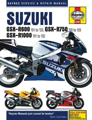 Suzuki Gsx-R600 '01 bis '03, Gsx-R750 '00 bis '03 & Gsx-R1000 '01 bis '02 - Suzuki Gsx-R600 '01 to '03, Gsx-R750 '00 to '03 & Gsx-R1000 '01 to '02