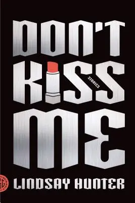 Küss mich nicht - Don't Kiss Me