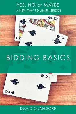 Ynm: Grundlagen des Bietens - Ynm: Bidding Basics