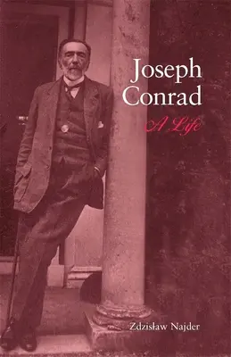 Joseph Conrad: Ein Leben - Joseph Conrad: A Life