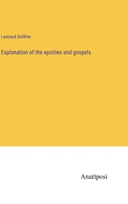 Erläuterung der Episteln und Evangelien - Explanation of the epistles and gospels