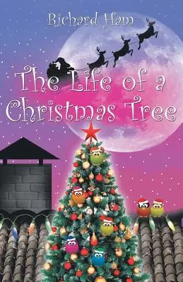 Das Leben eines Weihnachtsbaums - The Life of a Christmas Tree