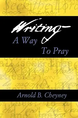 Einen Weg zum Beten schreiben - Writing a Way to Pray