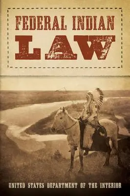 Indianisches Bundesrecht (1958) - Federal Indian Law (1958)
