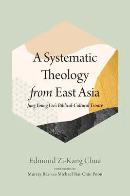 Eine systematische Theologie aus Ostasien - A Systematic Theology from East Asia