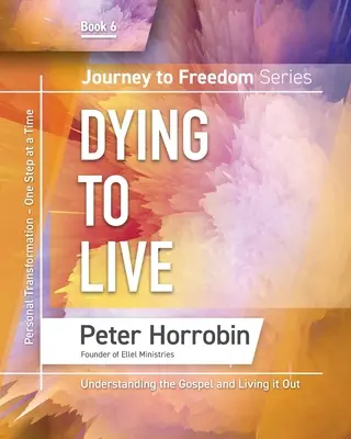 Reise in die Freiheit 6: Sterben um zu leben - Journey to Freedom 6: Dying to Live