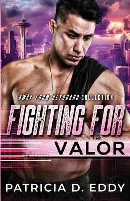 Kämpfen für Tapferkeit - Fighting For Valor