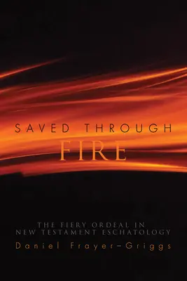 Durch Feuer gerettet - Saved Through Fire