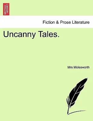 Unheimliche Erzählungen. - Uncanny Tales.