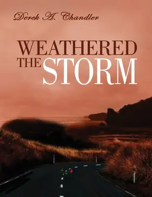 Dem Sturm getrotzt - Weathered The Storm