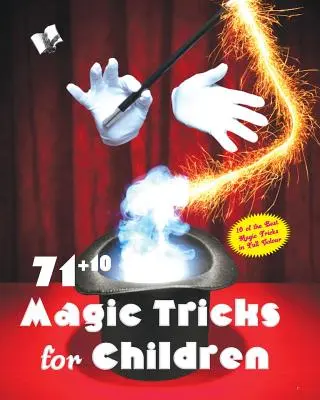 71+10 Zaubertricks für Kinder - 71+10 Magic Tricks for Children