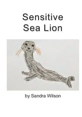 Sensibler Seelöwe - Sensitive Sea Lion