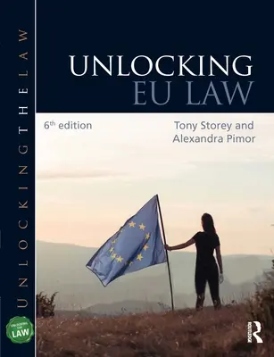 EU-Recht freischalten - Unlocking EU Law