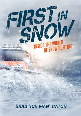 First in Snow: Einblicke in die Welt des Snowfighting - First in Snow: Inside the World of Snowfighting
