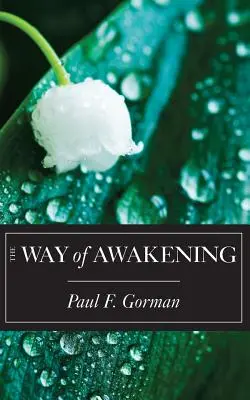 Der Weg des Erwachens - The Way of Awakening