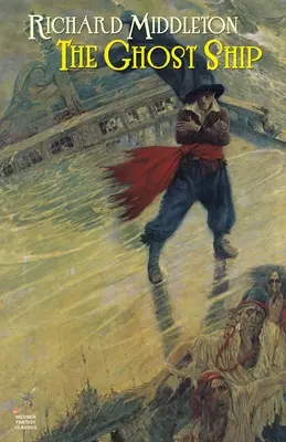 Das Geisterschiff und andere - The Ghost Ship & Others