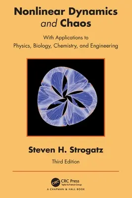 Nichtlineare Dynamik und Chaos: Mit Anwendungen in Physik, Biologie, Chemie und Technik - Nonlinear Dynamics and Chaos: With Applications to Physics, Biology, Chemistry, and Engineering