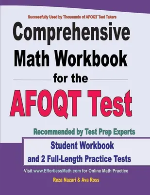Comprehensive Math Workbook for the AFOQT Test: Student Workbook und 2 Übungstests in voller Länge - Comprehensive Math Workbook for the AFOQT Test: Student Workbook and 2 Full-Length Practice Tests