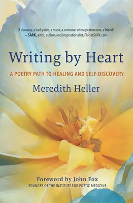 Schreiben mit dem Herzen: Ein poetischer Weg zur Heilung und Selbstentdeckung - Writing by Heart: A Poetry Path to Healing and Self-Discovery