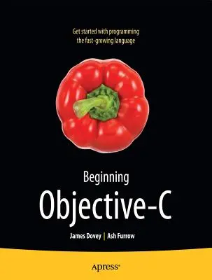 Der Einstieg in Objective C - Beginning Objective C