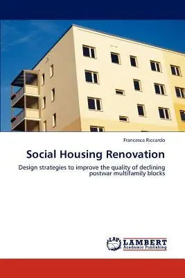 Renovierung von Sozialwohnungen - Social Housing Renovation