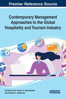 Zeitgenössische Managementansätze für die globale Hotel- und Tourismusbranche - Contemporary Management Approaches to the Global Hospitality and Tourism Industry