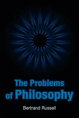 Die Probleme der Philosophie - The Problems of Philosophy