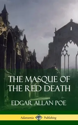 Die Maske des roten Todes (Kurzgeschichtenbücher) (Hardcover) - The Masque of the Red Death (Short Story Books) (Hardcover)