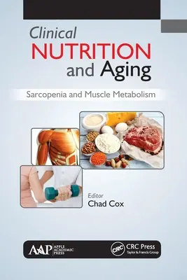 Klinische Ernährung und Alterung: Sarkopenie und Muskelstoffwechsel - Clinical Nutrition and Aging: Sarcopenia and Muscle Metabolism