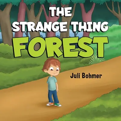 Das seltsame Ding Wald - The Strange Thing Forest