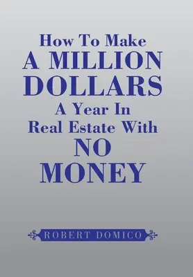 Wie man ohne Geld eine Million Dollar im Jahr mit Immobilien macht - How to Make a Million Dollars a Year in Real Estate with No Money
