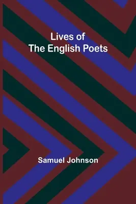 Das Leben der englischen Dichter - Lives of the English Poets