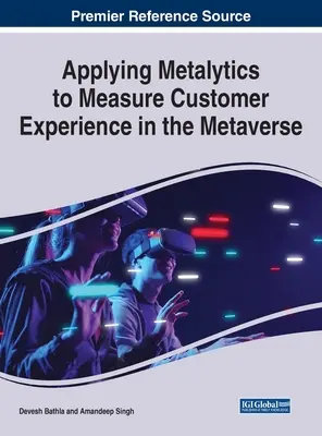 Anwendung von Metalytics zur Messung der Kundenerfahrung im Metaverse - Applying Metalytics to Measure Customer Experience in the Metaverse