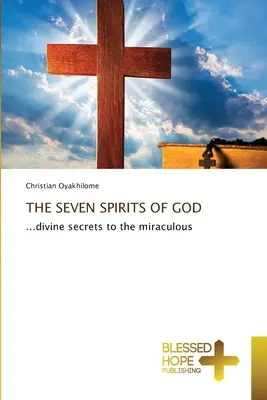 Die sieben Geister Gottes - The Seven Spirits of God